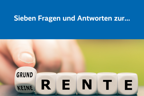 W&uuml;rfel mit der Aufschrift "Grundrente".